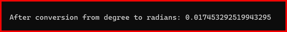 Picture showing the output of the math.radians function in python